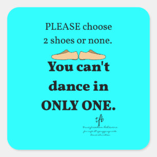 2 Shoes or None Cyan Square Sticker