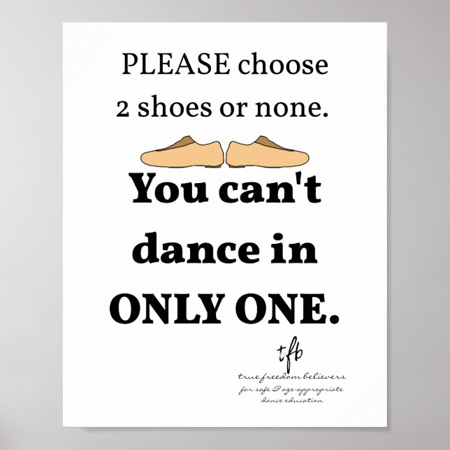 2 Shoes or None White Dance Studio Poster (Front)