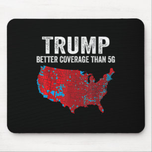 2 Side Trump Better Coverage Than 5g Can You Hear Mouse Mat