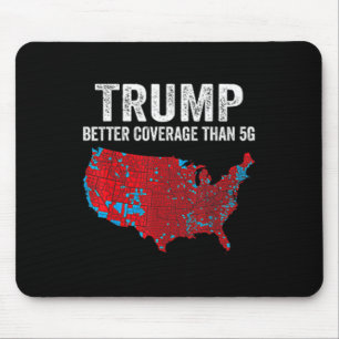 2 Side Trump Better Coverage Than 5g Can You Hear Mouse Mat