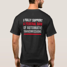 2-Sided BAN AUTOMATIC TRANSMISSIONS T-Shirt