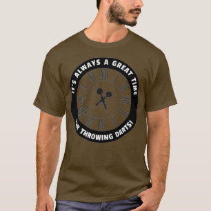 2 Sided Print Dart Throwing Quote for Dartboard T-Shirt