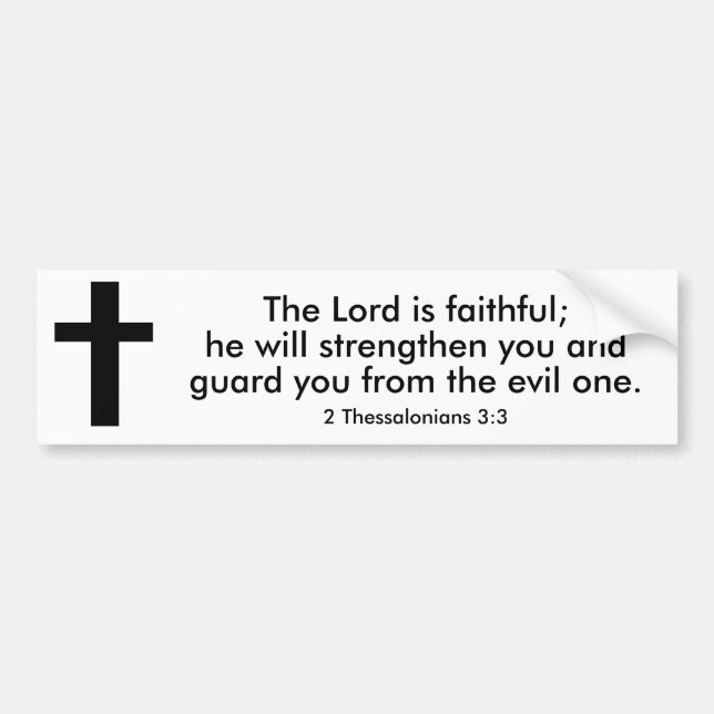 2 Thessalonians 3:3 Bible Verse Bumper Sticker  (Front)
