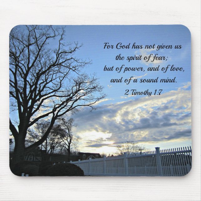 2 Timothy 1:7 For God has not given us the spirit Mouse Mat (Front)