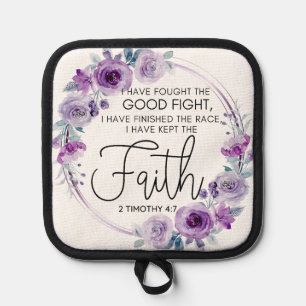 2 Timothy 4:7 I have kept the faith Purple Floral Pot Holder