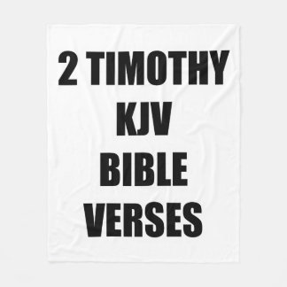 2 Timothy KJV Bible Verses Fleece Blanket