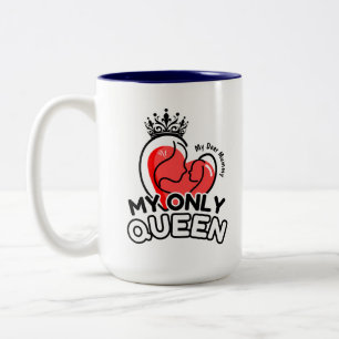 2-Tone Mug 15oz : My Only Queen (blue)