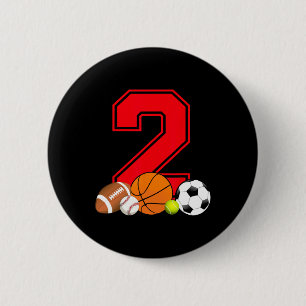 2 Year Old Basketball Football Baseball Soccer Bir 6 Cm Round Badge