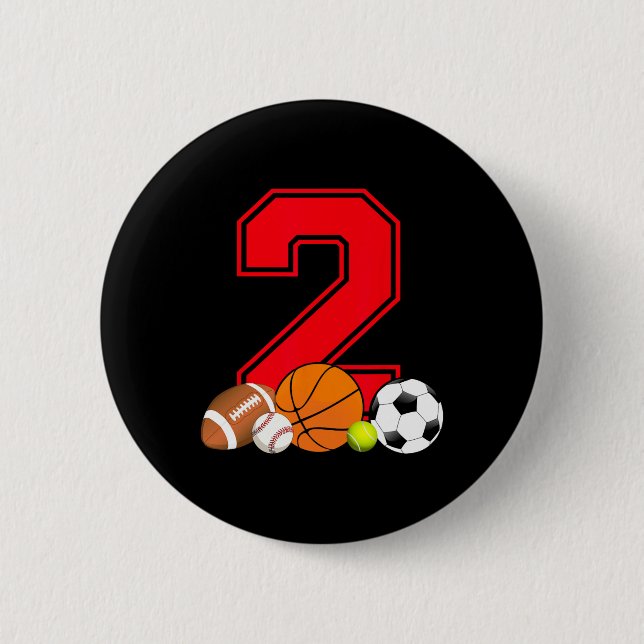 2 Year Old Basketball Football Baseball Soccer Bir 6 Cm Round Badge (Front)