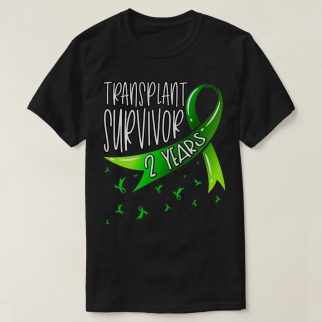 2 Year Organ Transplant Survivor Green Ribbon T-Shirt (Design Front)