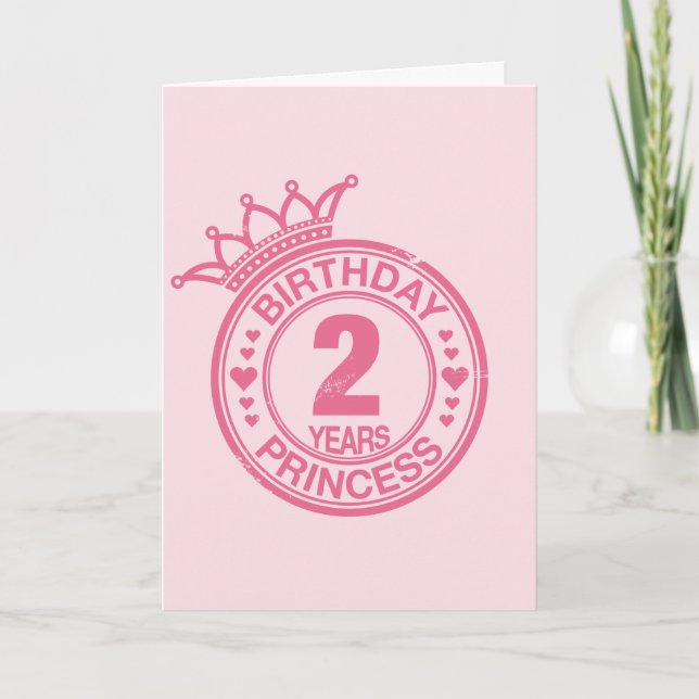 2 years - Birthday Princess - pink Card (Front)