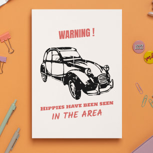 2CV Deux Chevaux Hippie Warning Postcard