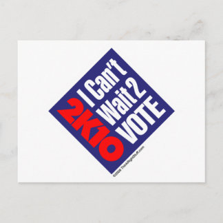 2K10 I Can't Wait 2 Vote Postcard