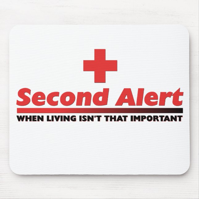 2nd Alert Mouse Mat (Front)