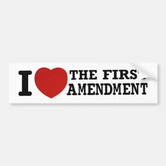 2nd Amendment I Love The First Amendment OR Save T Bumper Sticker