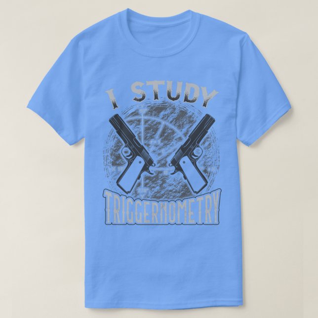 2nd Amendment I Study Triggernometry Gun Rights T-Shirt (Design Front)