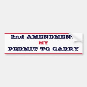 2nd Amendment Permit to Carry Bumper Sticker