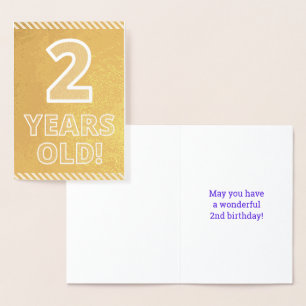 2nd Birthday - Bold "2 YEARS OLD!" Gold Foil Card