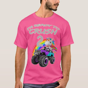2nd Birthday Gift I'm Ready to Crush 2 Monster Tru T-Shirt