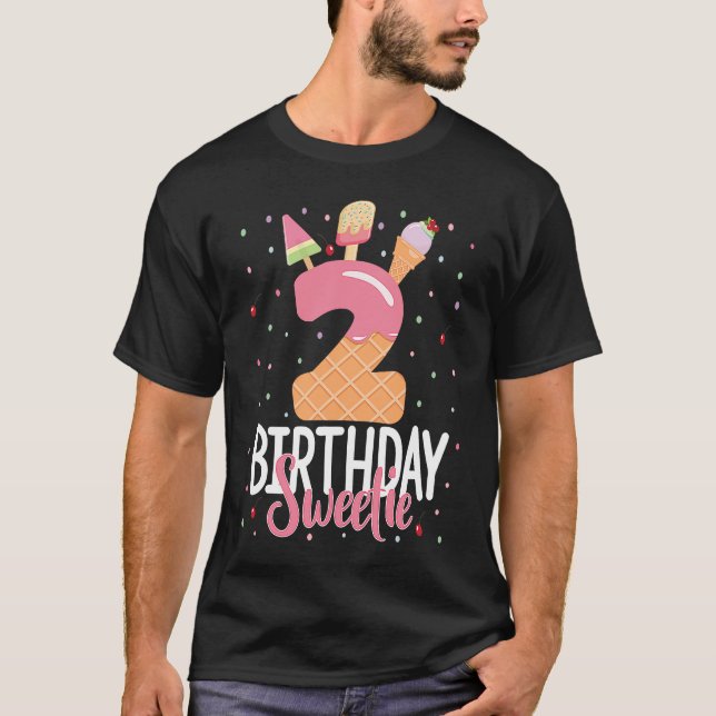 2nd Birthday Sweetie Ice Cream Girl 2 Years Old B  T-Shirt (Front)