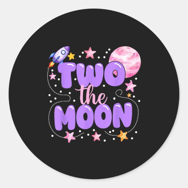 2nd Birthday Two The Moon Birthday Girl 2 Year Old Classic Round Sticker (Front)