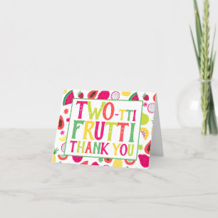 2nd Birthday Two-tti Frutti Fruit Thank You
