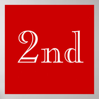 2nd. Custom Text. Red and White. Poster
