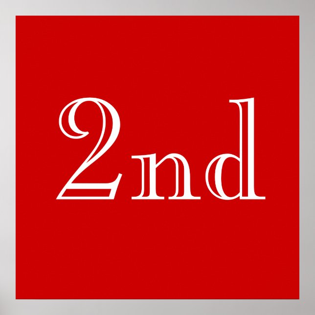 2nd. Custom Text. Red and White. Poster (Front)