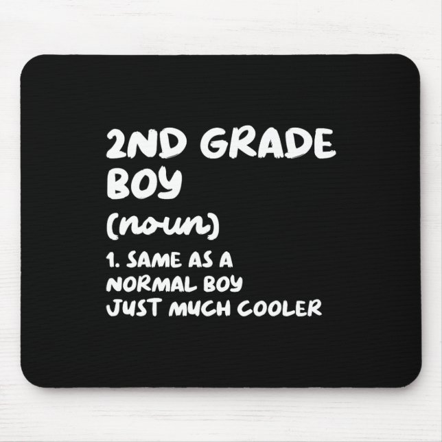 2nd Grade Boy Definition Fun Ck To School Student  Mouse Mat (Front)