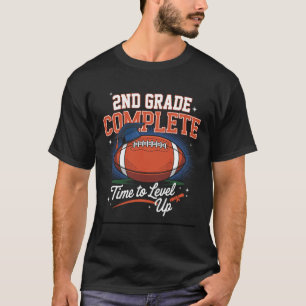 2nd Grade Complete Time To Level Up Football Last T-Shirt