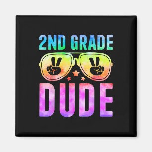 2nd Grade Cool Dude Tie Dye Ck To School Second Gr Magnet