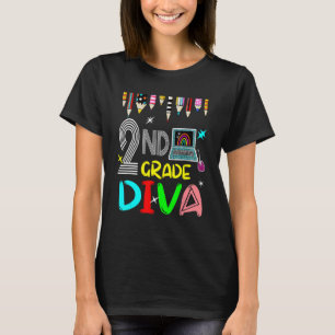 2nd Grade Diva Colourful Pencils Students First Da T-Shirt