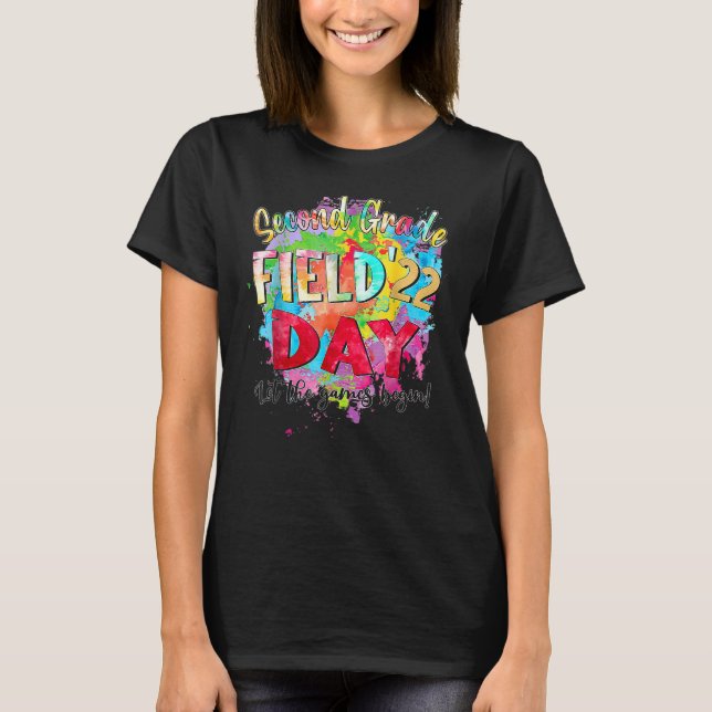 2nd Grade Field Day 2022 Let The Games Begin Kids  T-Shirt (Front)