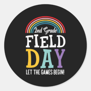 2nd Grade Field Day 2022 Let the Games Begin Teach Classic Round Sticker