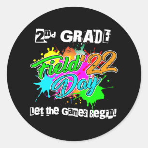 2nd Grade Field Day 2022 Let The Games Begin Teach Classic Round Sticker