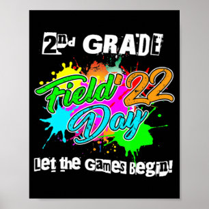 2nd Grade Field Day 2022 Let The Games Begin Teach Poster