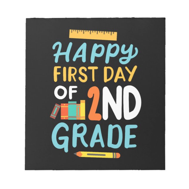 2nd Grade First Day of School Notepad (Front)