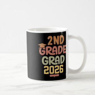 2nd Grade Grad Cl Of 2026 Graduation Bold Cosy Col Coffee Mug