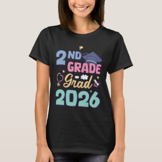 2nd Grade Graduation 2026 Proud Grad Second Grade  T-Shirt