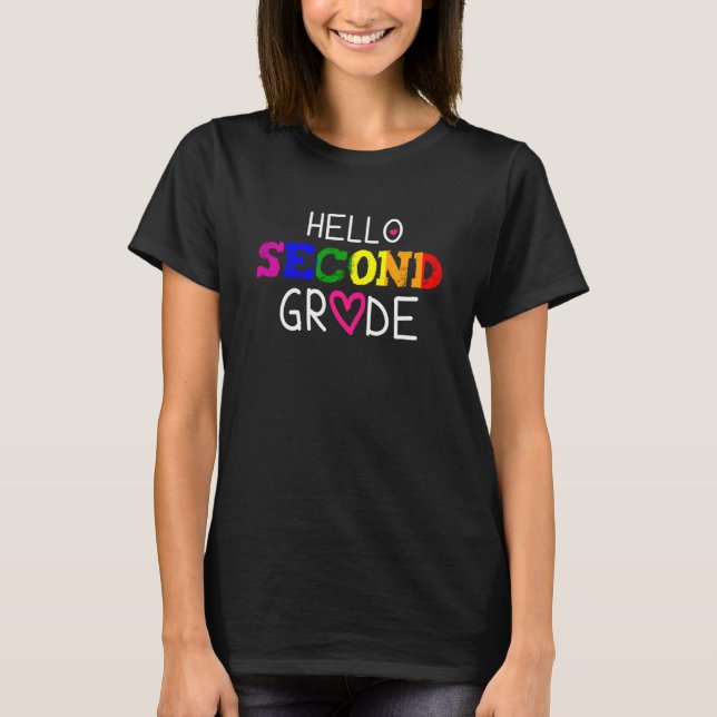 2nd Grade Hello Second Grade Back To School Teache T-Shirt (Front)