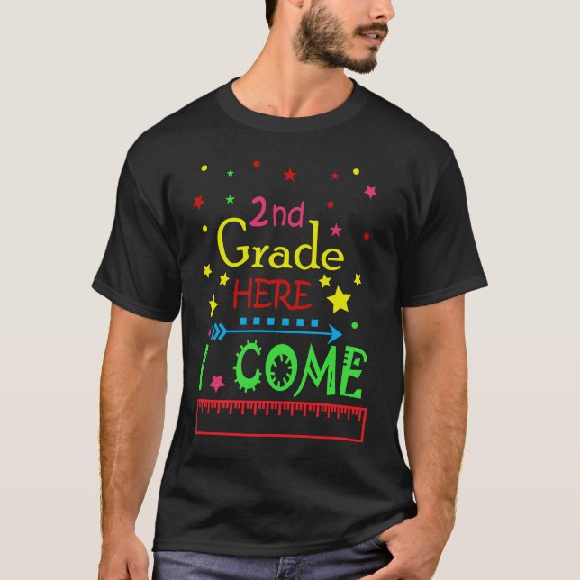 2nd grade here i come T-Shirt (Front)