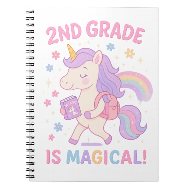 2nd Grade is Magical Unicorn Back to School Notebook (Front)