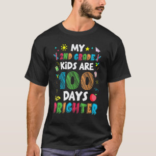 2nd Grade Kids 100 Days Brighter Of School Teacher T-Shirt