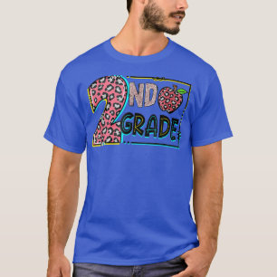 2nd Grade Last Day Of School Second Grade Back to T-Shirt