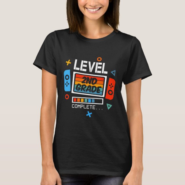 2nd Grade Level Complete Last Day Of School Video  T-Shirt (Front)