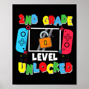 2nd Grade Level Unlocked Back To School First Day Poster