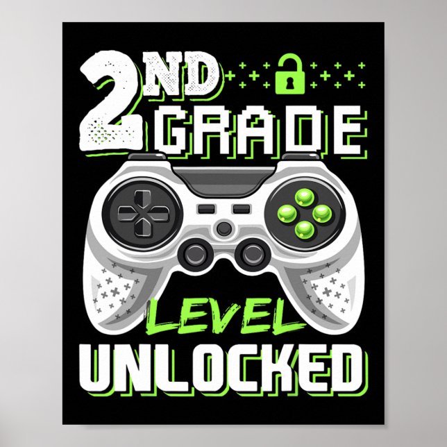 2nd Grade Level Unlocked Video Game Byck To School Poster (Front)