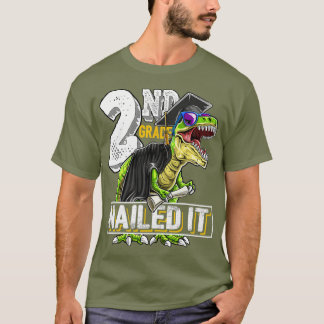 2nd Grade Nailed It T Rex Dinosaur Graduation T-Shirt