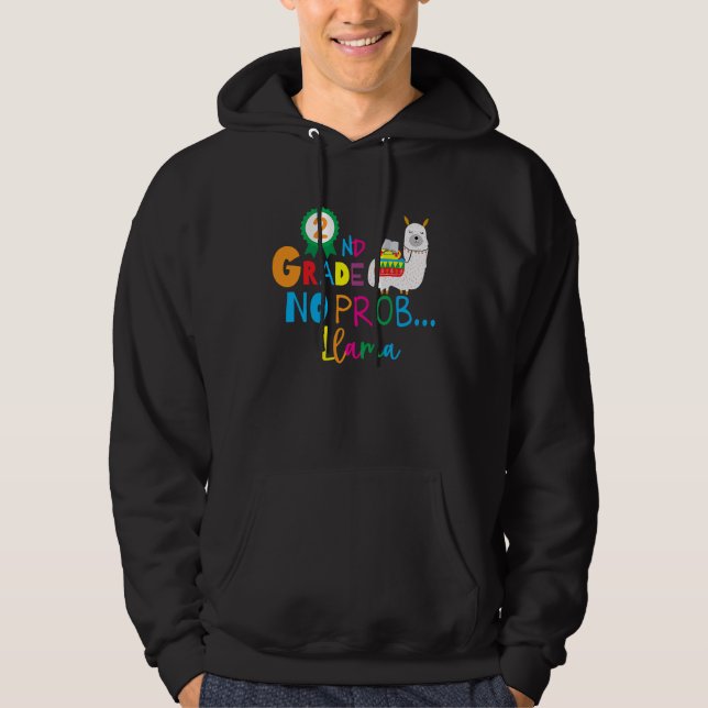 2nd Grade No prob llama Back to School 2021 2022 b Hoodie (Front)