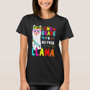2nd Grade No Prob Llama Girls 2021 2022 Second Gra T-Shirt